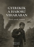 Gyerekek a háború viharában