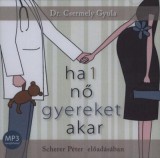 Ha 1 nő gyereket akar MP3