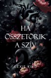 Ha összetörik a szív