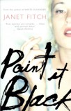 Hachette Book Group Uk Fitch, Janet: Paint It Black - könyv