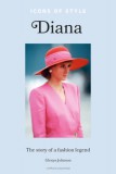 Hachette Book Group Uk Glenys Johnson: Diana - Icons of Style - könyv