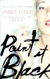 Hachette Book Group Uk Janet Fitch: Paint It Black - könyv