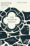 Hachette Book Group Uk Sarah Sands: The Interior Silence - könyv