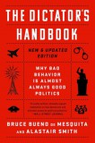 Hachette Book Group Uk Smith, Alastair, Bruce Bueno de Mesquita: The Dictator's Handbook - könyv