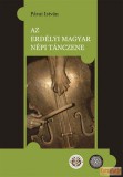 Hagyományok Háza Az erdélyi magyar népi tánczene