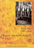 Hagyományok Háza Magyar népi énekiskola IV.