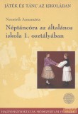 Hagyományok Háza Néptáncóra az általános iskola 1. osztályában