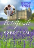 Hajdú Anna Veronika: Beteljesült szerelem - könyv