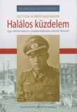 Hajja Book Kft. Gottlob Herbert Bidermann: Halálos küzdelem - könyv