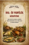Hal- és vadfélék készítése