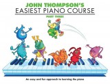 Hal Leonard John Thompson&#039;s Easiest Piano Course 3
