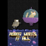 Hamumu Games Robot Wants It All (PC - Steam elektronikus játék licensz)