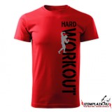 Hard workout póló (piros)