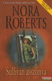 Harlequin Magyarország Kft. Nora Roberts - Sullivan asszonya