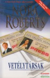 Harlequin Magyarország Kft. Nora Roberts - Vetélytársak