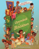 Harmat Kiadó Caroline Saunders: Gyerekek a Bibliában - könyv