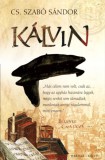 Harmat Kiadó Cs. Szabó Sándor: Kálvin - könyv