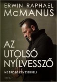 Harmat Kiadó Erwin R. McManus: Az utolsó nyílvessző - könyv
