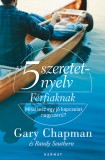 Harmat Kiadó Gary Chapman: Az 5 szeretetnyelv: Férfiaknak - könyv