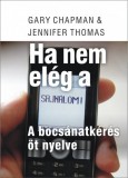 Harmat Kiadó Gary Chapman - Jennifer Thomas: A bocsánatkérés 5 nyelve - könyv