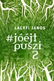 Harmat Kiadó Lackfi János: #jóéjtpuszi 2 - könyv