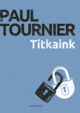 Harmat Kiadó Paul Tournier: Titkaink - könyv