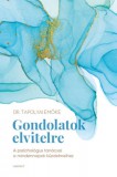 Harmat Kiadó Tapolyai Emőke: Gondolatok elvitelre - könyv