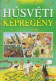 Harmat Kiadó Toni Matas, Picanyol és Roma Bishop - Húsvéti képregény