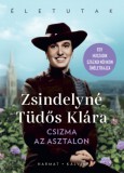 Harmat Kiadó Zsindelyné Tüdős Klára: Csizma az asztalon - könyv