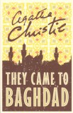 Harper Collins Agatha Christie: They Came to Baghdad - könyv