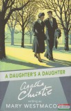 Harper Collins Agatha Christie writing as Mary Westmacott - A Daughter's A Daughter