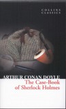 Harper Collins Arthur Conan Doyle: The Case-Book of Sherlock Holmes - könyv