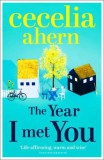 Harper Collins Cecelia Ahern: The Year I Met You - könyv