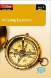 Harper Collins Coen Van der Kroon: Amazing Explorers - könyv