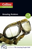 Harper Collins F. H. Cornish: Amazing Aviator with MP3 CD - könyv