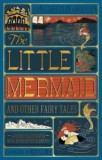 Harper Collins Hans Christian Andresen: The Little Mermaid and Other Fairy Tales - MinaLima Edition - könyv