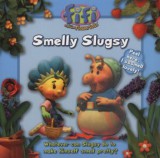 Harper Collins Horrocks, Jane: Smelly Slugsy - Fifi and the Flowertots - könyv