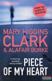 Harper Collins Mary Higgins Clark - Piece of My Heart