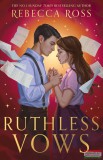 Harper Collins Rebecca Ross - Ruthless Vows (Letters of Enchantment Series, Book 2)