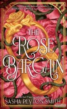 Harper Collins Smith Sasha Peyton - The Rose Bargain