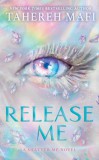 Harper Collins Tahereh Mafi: Release Me - könyv