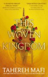 Harper Collins Tahereh Mafi: This Woven Kingdom - könyv