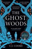 Harper Collins The Ghost Woods: A chillingly haunting psychological thriller