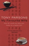 Harper Collins Tony Parsons: My Favourite Wife - könyv