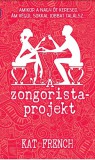 HarperCollins Magyarország Kft Kat French: A zongoristaprojekt - könyv