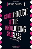 HarperCollins Publishers Lewis Caroll: Through the Looking Glass - könyv