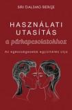 Használati utasítás a párkapcsolatokhoz