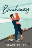 Headline Grace Reilly: Breakaway - könyv
