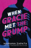 Headline Mariana Zapata: When Gracie Met The Grump - könyv