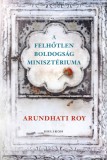 Helikon Kiadó Arundhati Roy: A Felhőtlen Boldogság Minisztériuma - könyv